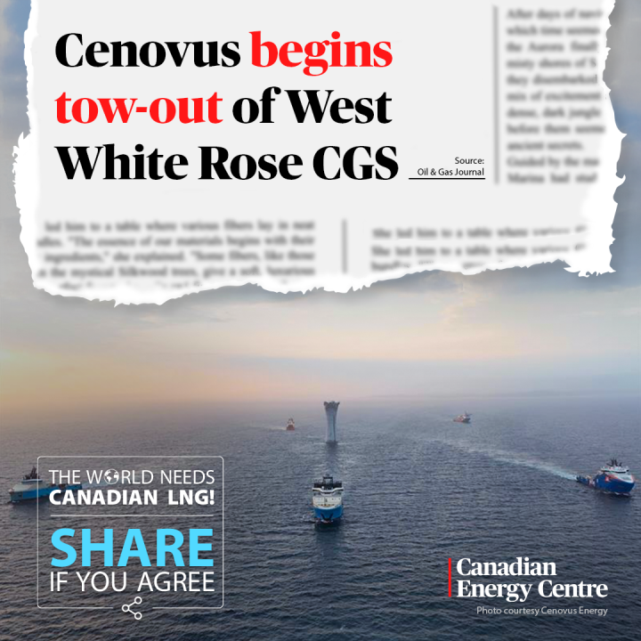 GRAPHIC: Cenovus begins tow-out of West White Rose CGS