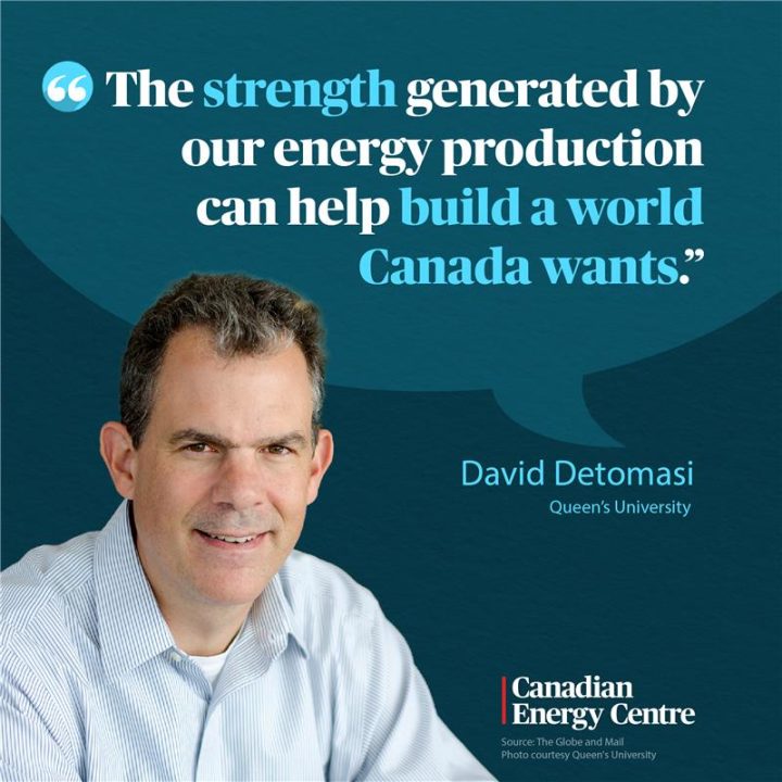 GRAPHIC: “The strength generated by our energy production can help build a world Canada wants.”