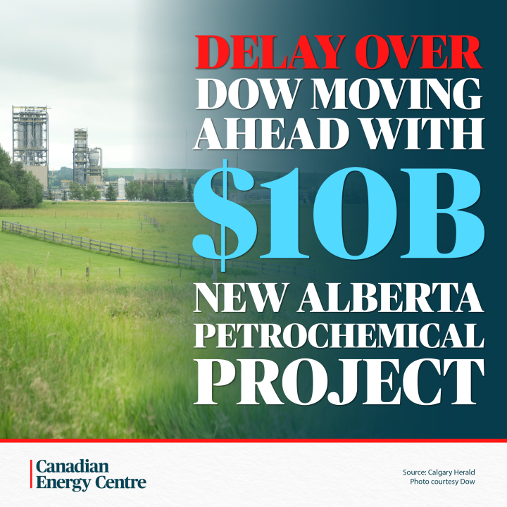 GRAPHIC: Delay Over – Dow moving ahead with $10B new Alberta petrochemical project